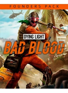 Купить Dying Light: Bad Blood