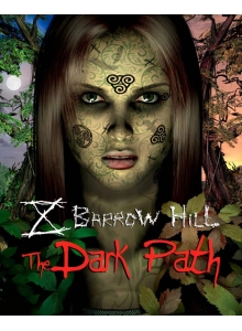 Купить Barrow Hill: The Dark Path