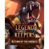 Купить Legend of Keepers: Return of the Goddess