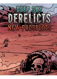 Купить Deep Sky Derelicts – New Prospects