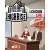 Купить Project Highrise – London Life