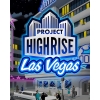 Купить Project Highrise – Las Vegas