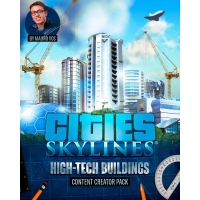 Cities: Skylines – Content Creator Pack: High-Tech Buildings