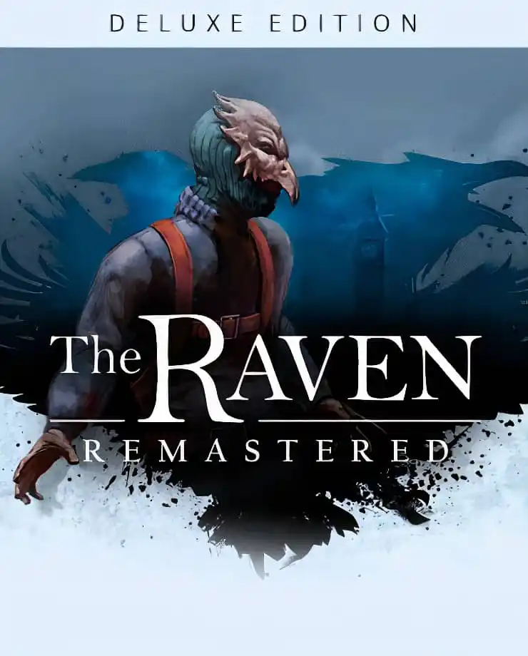 The Raven Remastered Deluxe